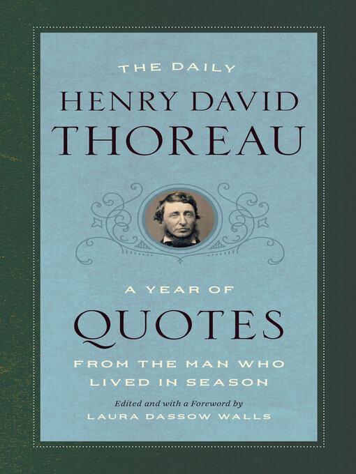 Title details for The Daily Henry David Thoreau by Laura Dassow Walls - Available